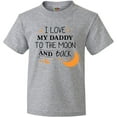 thumbnail image 3 of Inktastic I Love My Daddy to the Moon and Back Youth T-Shirt, 3 of 5