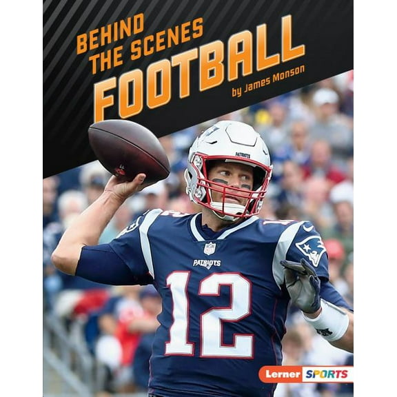 Inside the Sport (Lerner (Tm) Sports): Behind the Scenes Football (Hardcover)
