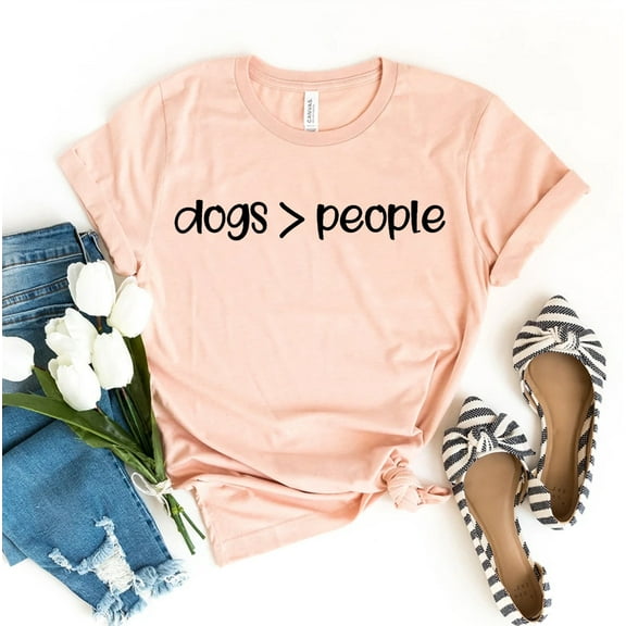 Dogs>People T-shirt Dogs Over People Shirt Dog Lovers Tee Owner Mama Gift Nature Camping Women's T-shirts Lover Animal