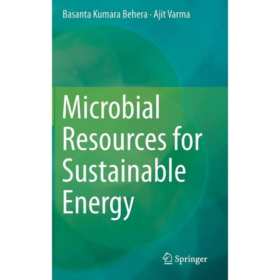 Microbial Resources for Sustainable Energy, (Hardcover)