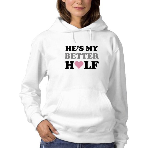 He Makes Me A Better Person Hoodie Women -GoatDeals Designs, Female Medium