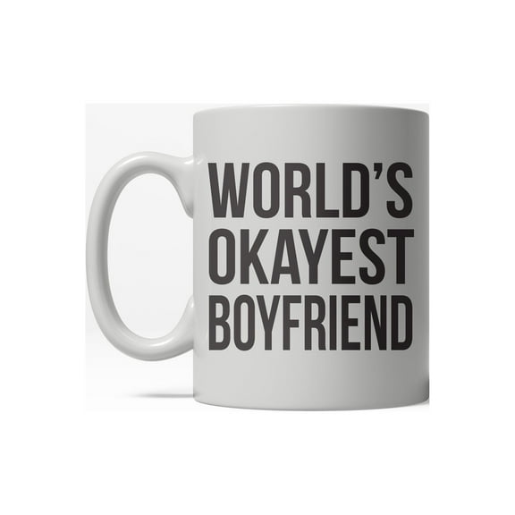 Worlds Okayest Boyfriend Funny Relationship Ceramic Coffee Drinking Mug 11oz Cup