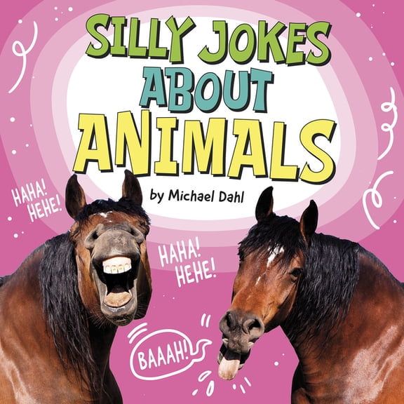 Silly Joke Books Silly Jokes about Animals, (Hardcover)