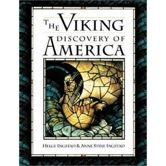 Pre-Owned The Viking Discovery of America: The Excavation of a Norse Settlement in L'Anse Aux Meadows, Newfoundland (Hardcover) 0816047162 9780816047161
