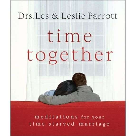 Pre-Owned Time Together: Meditations for Your Time-starved Marriage (Hardcover) 0310810531 9780310810537