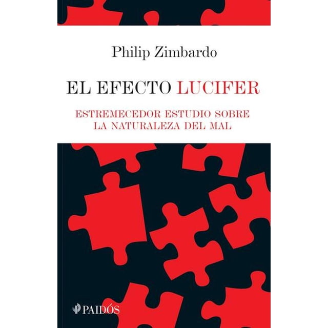El efecto Lucifer Paidos 9786077474975