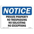 thumbnail image 1 of SignMission OS-NS-D-35-L-17850 OSHA Notice Sign - Private Property No Trespassing No Soliciting, 1 of 1