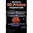 thumbnail image 3 of Fox Chapel Publishing 1589980 3D Printers A Beginners Guide, 3 of 4