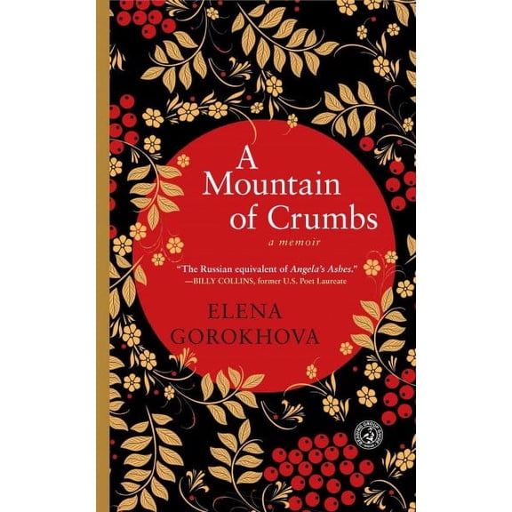 A Mountain of Crumbs : A Memoir (Paperback)