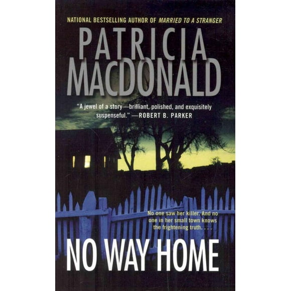 Pas Moyen de Rentrer, Patricia MacDonald Broché
