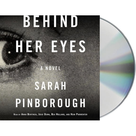 Behind Her Eyes : A Suspenseful Psychological Thriller (CD-Audio)