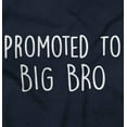 thumbnail image 2 of Promoted to Big Brother Announcement Bodysuit Jumper Boys Infant Baby Brisco Brands 6M, 2 of 7