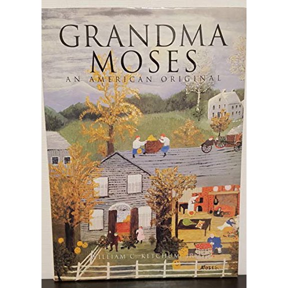 Pre-Owned Grandma Moses: an American Original (American Art) Paperback