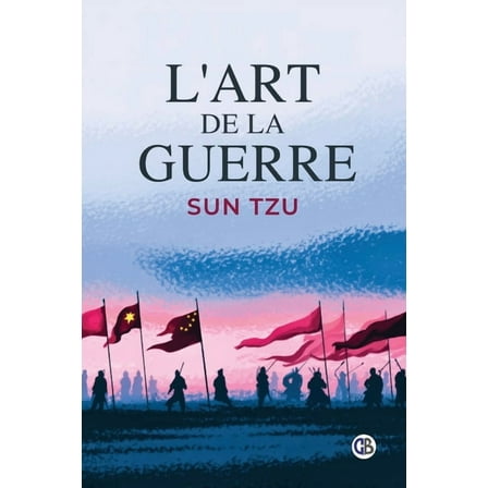 L'Art de la Guerre, (Paperback)