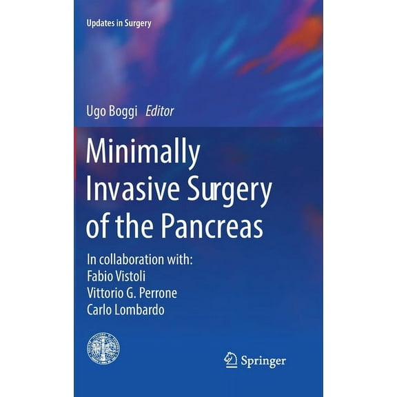 Updates in Surgery Minimally Invasive Surgery of the Pancreas, (Hardcover)