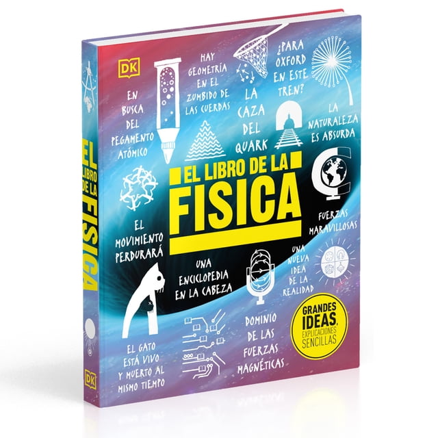 Libro El Libro De La Fisica Tapa Dura, Autor Dorling Kindersley, Editorial Dorling Kindersley