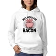 thumbnail image 2 of Will Work for Bacon Piggy Bank Women's Hoodie, 2 of 3