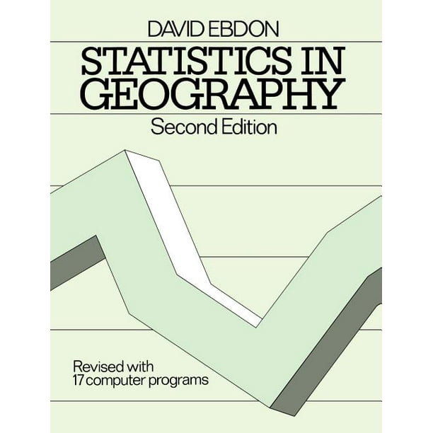 Statistics in Geography A Practical Approach Revised with 17