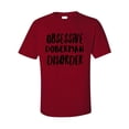 thumbnail image 3 of Funny Doberman T-Shirt, Dog Lover Gift, Obsessive Pet Owner Tee, Cute Dog Shirt, Dog Mom/Dad Gift, 3 of 7
