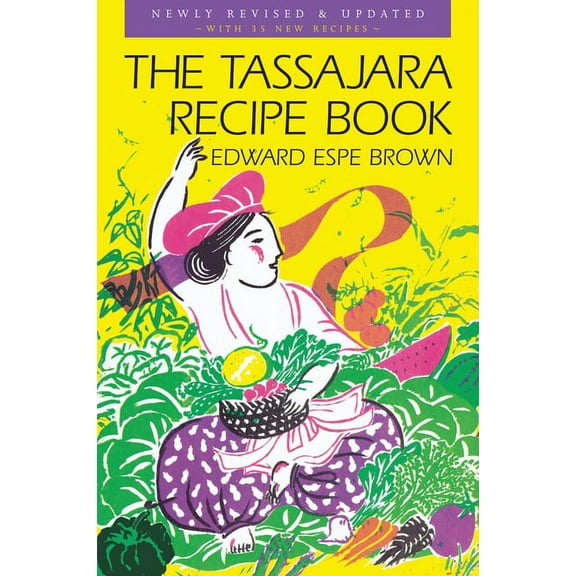 The Tassajara Recipe Book, (Paperback)