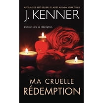 La SÃ©rie de l'Ange DÃ©chu Ma cruelle rÃ©demption, Book 3, (Paperback)
