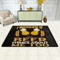thumbnail image 2 of Dreamtimes Funny Quote Area Rug 72 x48in I Wonder If Beer Thinks About Me Too Non-Slip Floor Carpet Comfort Floor Mats Decor for Indoor Living Dining Room and Bedroom Area, 2 of 7