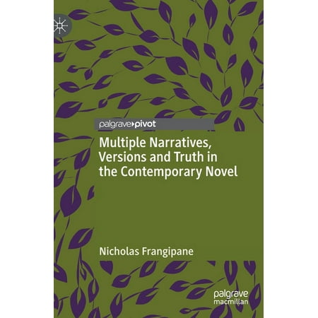 Multiple Narratives Versions and Truth in the Contemporary Novel (Hardcover)