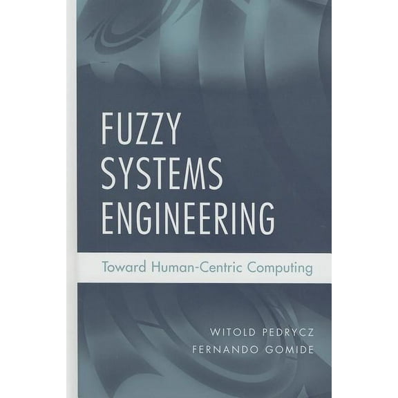 IEEE Press Fuzzy Systems Engineering, (Hardcover)