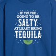 thumbnail image 3 of Instant Message - Be Salty Bring Tequila - Men's Long Sleeve T-Shirt, 3 of 6