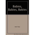 thumbnail image 1 of Pre-Owned Babies, Babies, Babies (Hardcover) 0670839213 9780670839216, 1 of 1