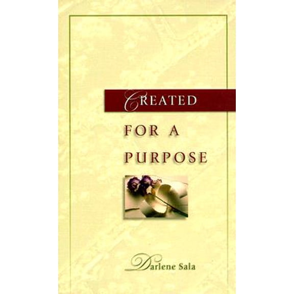 Pre-Owned Created for a Purpose, 9781577485889, 1577485882, Paperback,