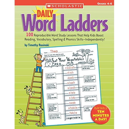 Pre-Owned Daily Word Ladders: Grades 4-6: 100 Reproducible Word Study Lessons That Help Kids Boost Reading, Vocabulary, Spelling & Phonics Skills--Independently! (Paperback) 0439773458 9780439773454