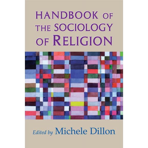 Handbook of the Sociology of Religion, (Paperback)