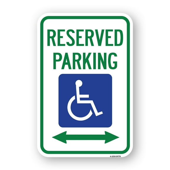 SignMission A-1824-24776 18 x 24 in. Aluminum Sign - Reserved Parking with Handicapped Symbol & Arrow