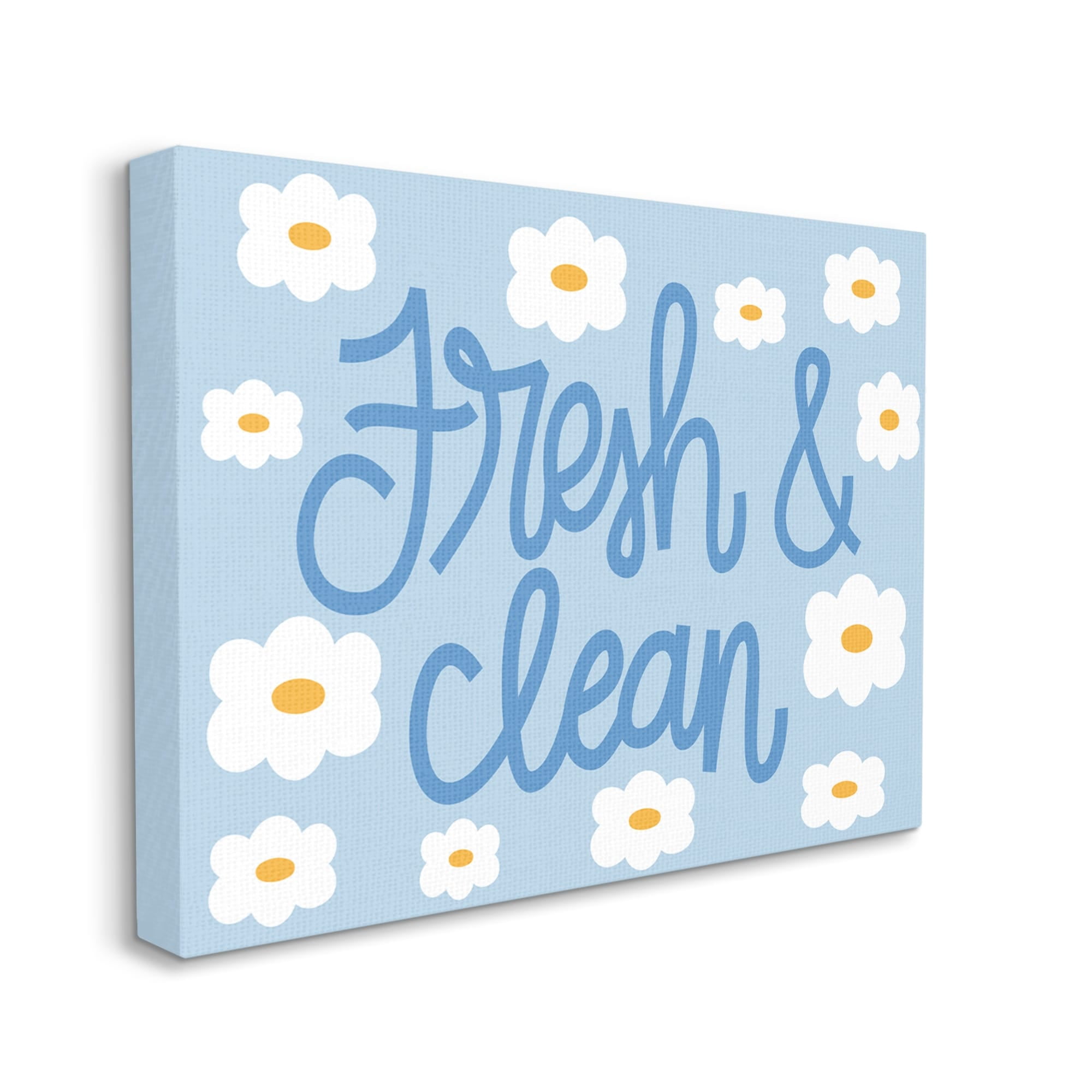 Stupell Industries Fresh & Clean Blue Daisy Pattern Typography Painting Gallery Wrapped Canvas Print Wall Art