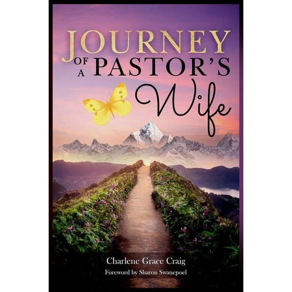 Journey Of A Pastor's Wife (Paperback)