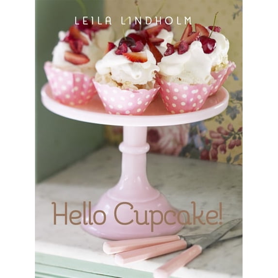 Pre-Owned Hello Cupcake! (Edition 1) (Hardcover)