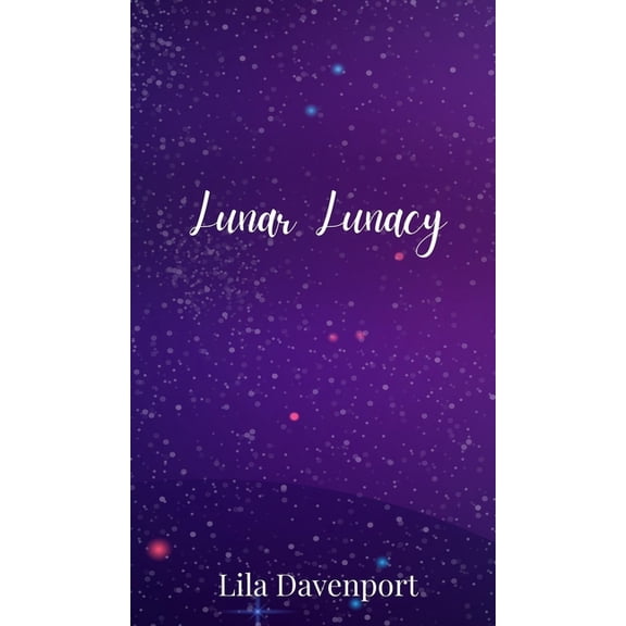 Lunar Lunacy, (Hardcover)