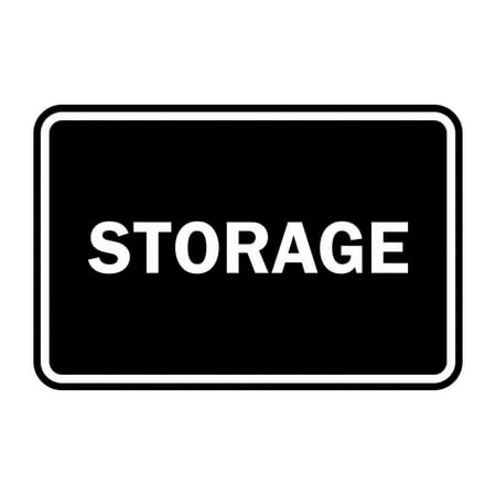 Classic Framed Storage Sign (Black) - Medium
