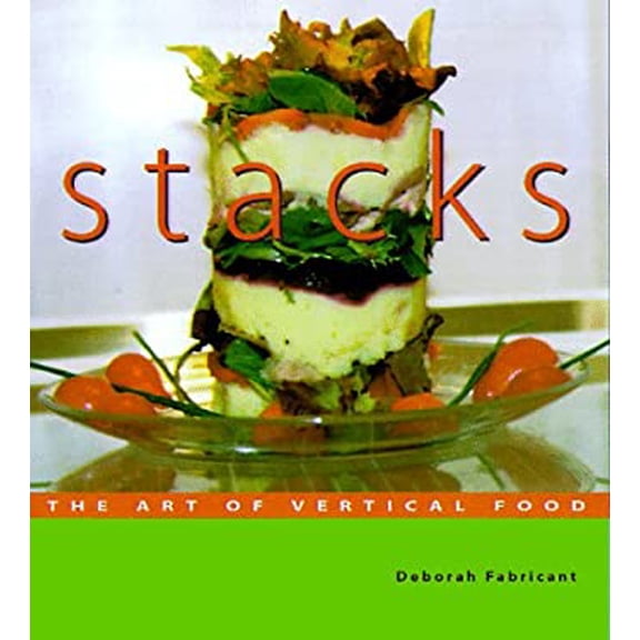 Pre-Owned Stacks: The Art of Vertical Food (Paperback) 1580080626 9781580080620