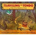 thumbnail image 1 of Pre-Owned Traveling to Tondo: A Tale of the Nkundo of Zaire (Dragonfly Paperback) (Paperback) 067985309X 9780679853091, 1 of 1