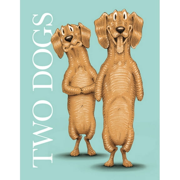 Pre-Owned Two Dogs (Hardcover) 0062954474 9780062954473