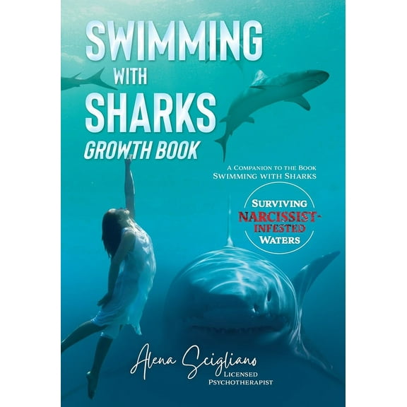 Swimming with Sharks Growth Book: A Companion to the Book "Swimming with Sharks", (Paperback)