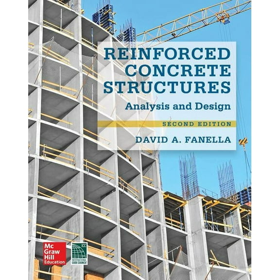 Reinforced Concrete Structures: Analysis and Design, Second Edition, (Hardcover)