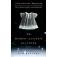 thumbnail image 1 of Pre-Owned The Memory Keeper's Daughter (Paperback) 0143037145 9780143037149, 1 of 1