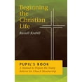 thumbnail image 1 of Beginning the Christian Life: Pupil Edition, 1 of 3