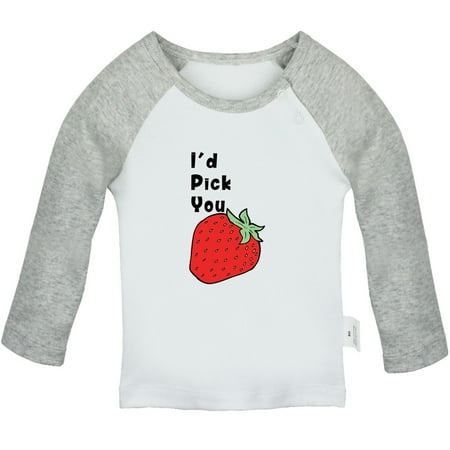 

iDzn I d Pick You Strawberry Funny T shirt For Baby Newborn Babies T-shirts Infant Tops 0-24M Kids Graphic Tees Clothing (Long Gray Raglan T-shirt 0-6 Months)
