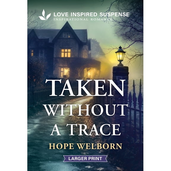 Taken Without a Trace, (Paperback)