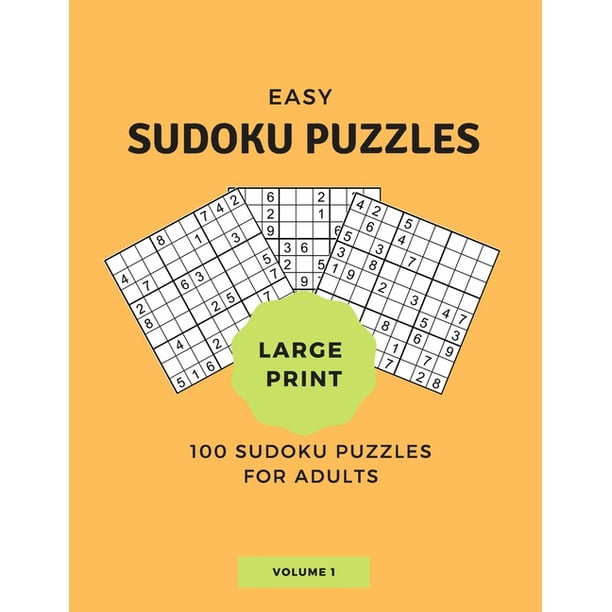 100 Easy Sudoku Puzzles for Adults...Volume 1 : Large Print and Beginner 1 Puzzle Per Page (Paperback) - Walmart.com
