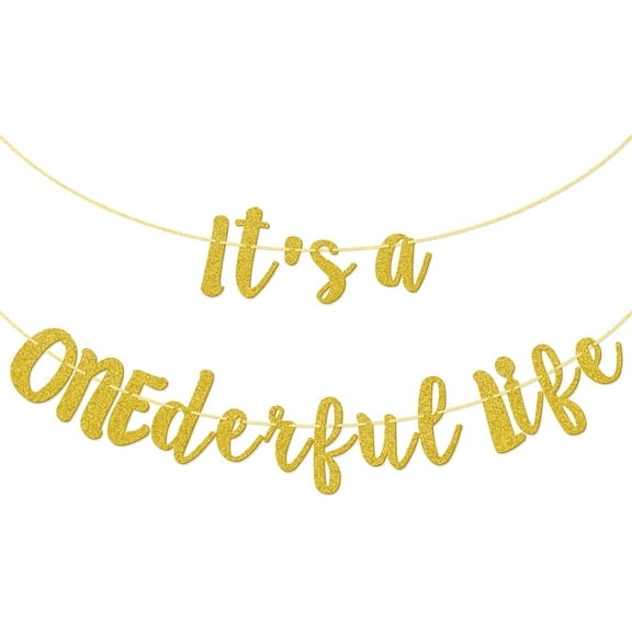It's a ONEderful Life Banner, First Birthday Decor for Boys And Girls, 1st Birthday Wonderful Decorations, Gold Glitter